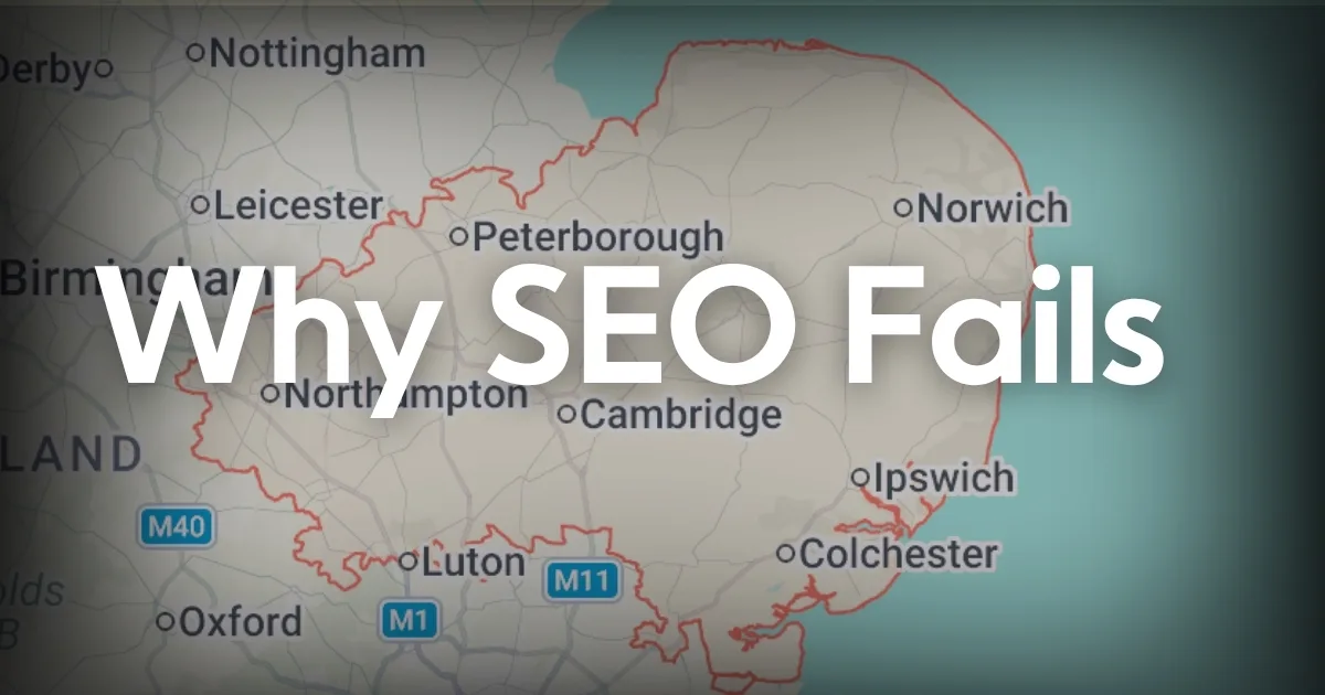 Why Most Suffolk, Ipswich and Cambridge Businesses Get Burnt by SEO Agencies (And What a Commercial Strategy Actually Looks Like) 2026